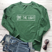 Load image into Gallery viewer, BE THE LIGHT Women Sweatshirt and Hoodies Pullover Crewneck Long Sleeved Harajuku Streetwear Faith Tumblr Christian Clothes Tops DSers

